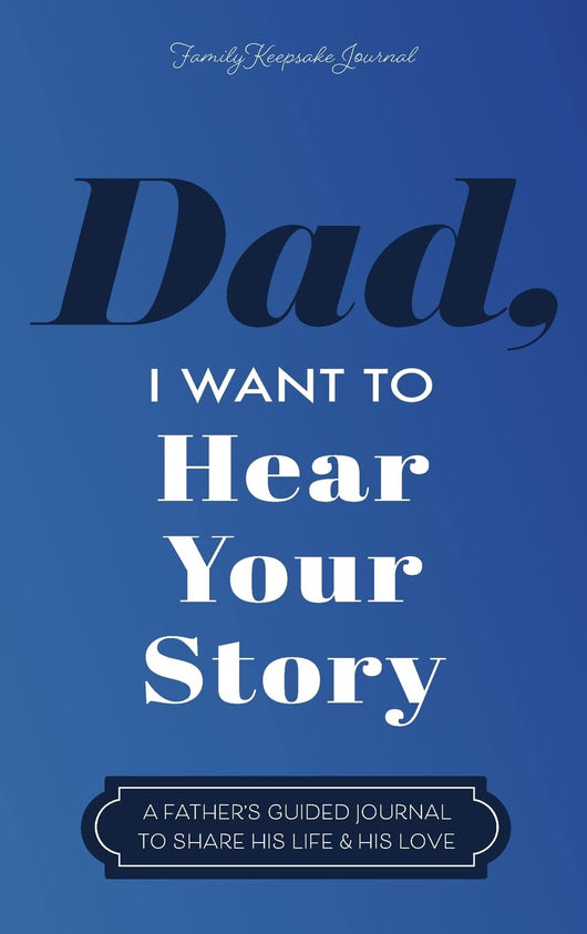 Your Dad Has Stories You’ve Never Heard… And One Day, It’ll Be Too Late.
